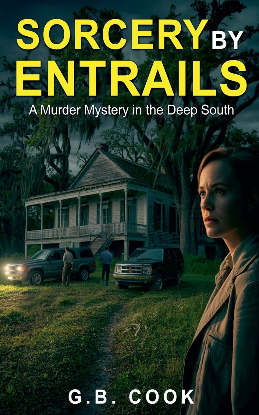 Sorcery by Entrails A Murder Mystery in the Deep South Contemporary literature
