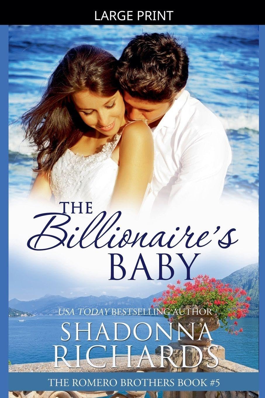 The Billionaire's Baby (The Romero Brothers, Book 5) Contemporary literature