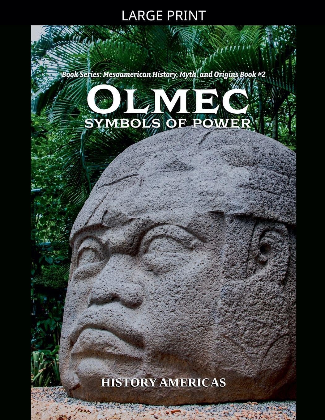 Olmec, Symbols of Power Social Sciences