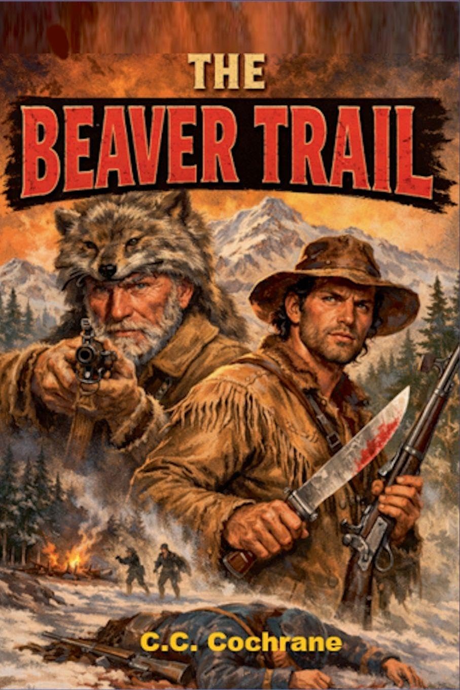 Blood on the Beaver Trail Action & Adventure