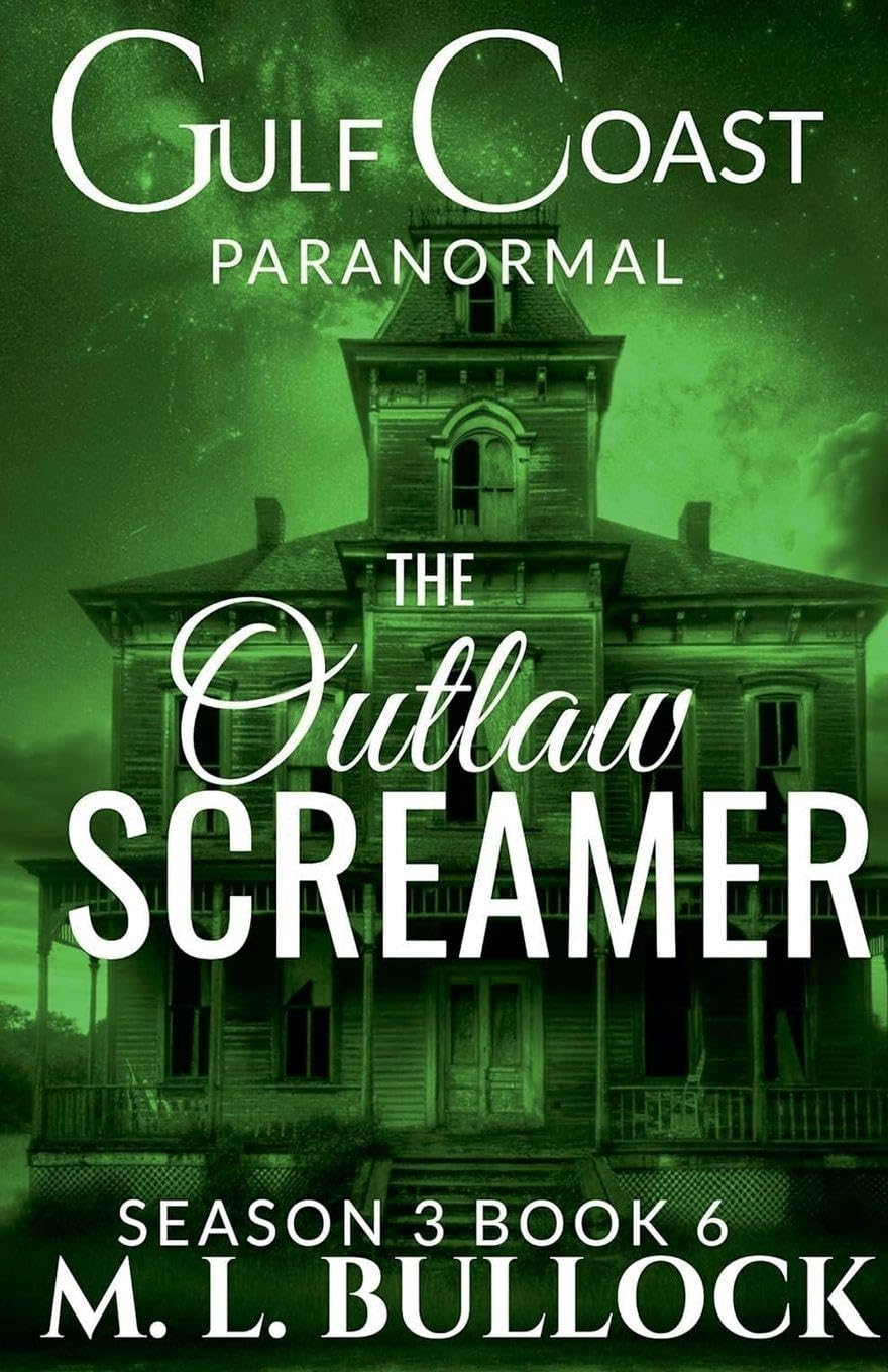 The Outlaw Screamer Horror & Mystery