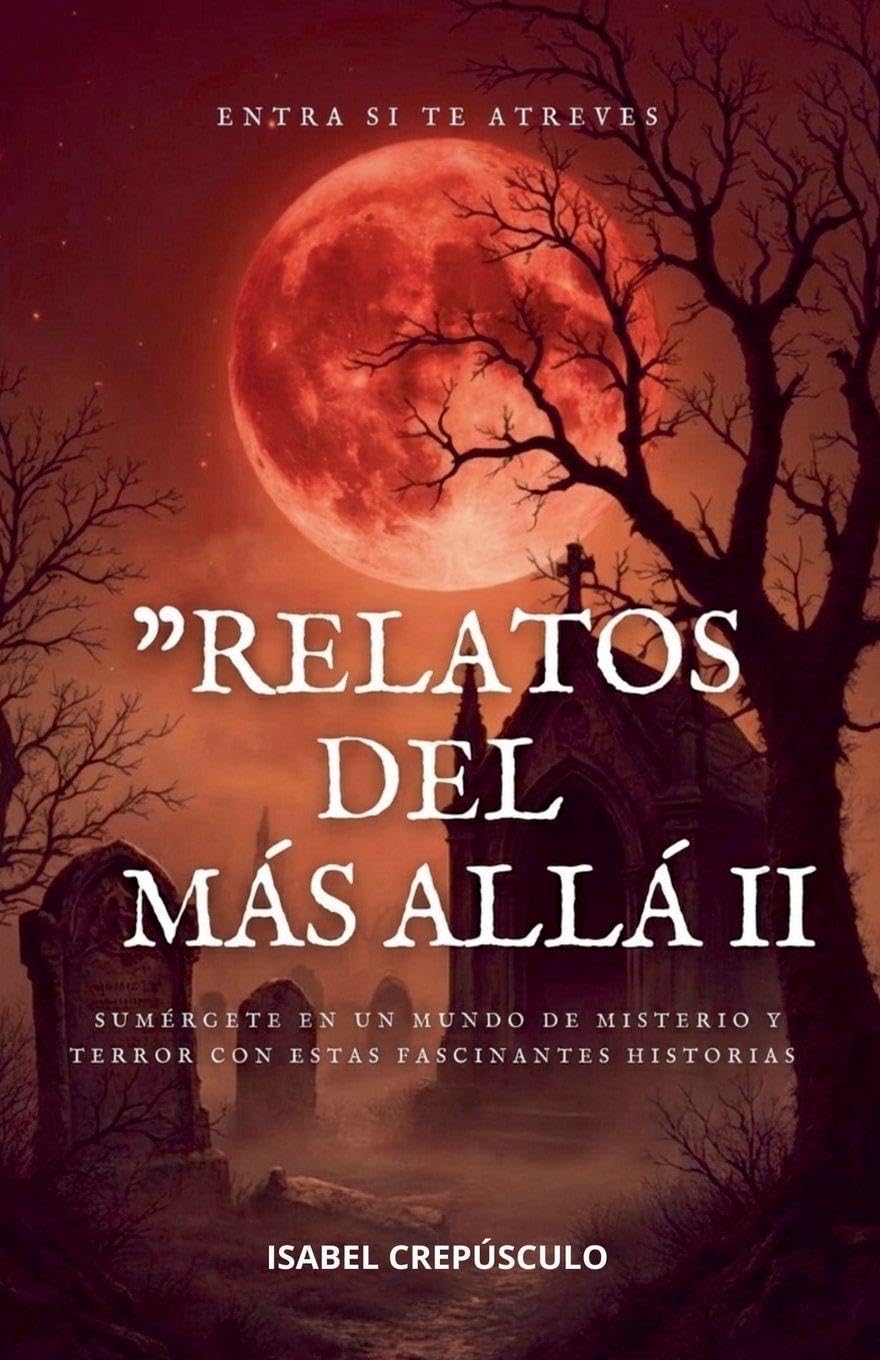 Relatos Del Más Allá II Contemporary literature