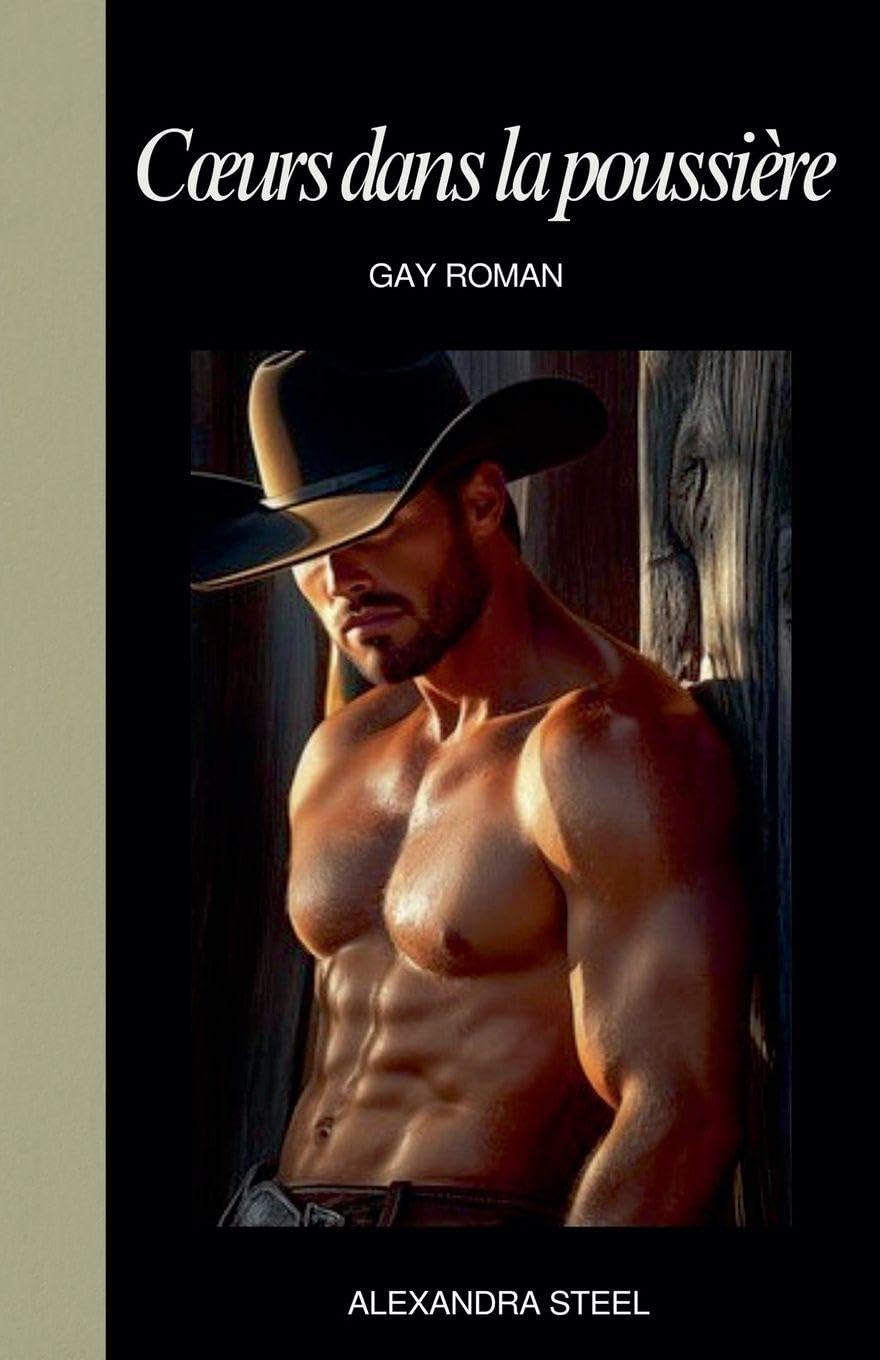 C¿urs dans la poussière - Gay Roman LGBTQ+