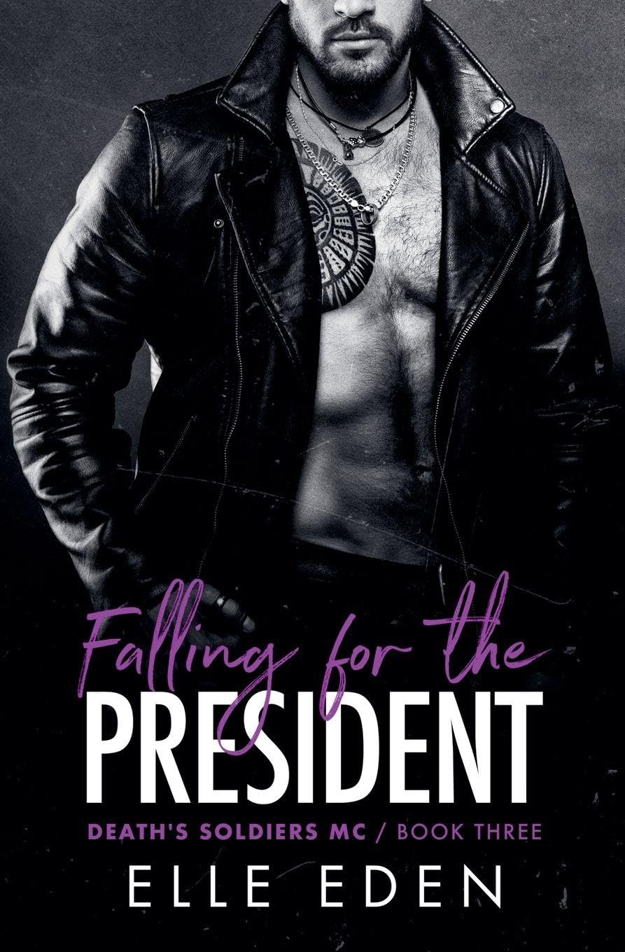 Falling for the President (Death's Soldiers MC, Band 3) Contemporary literature
