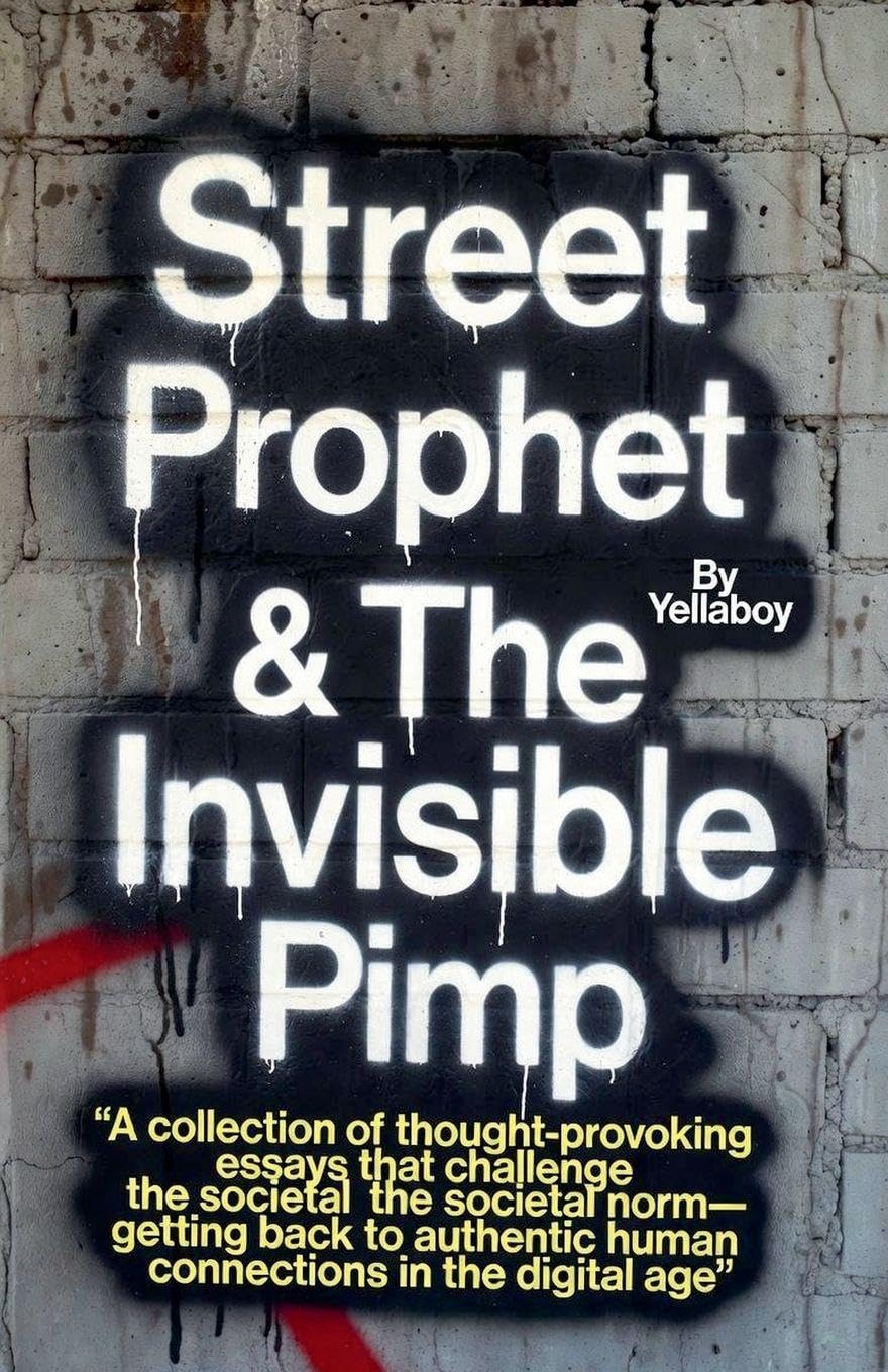 Street Prophet & The Invisible Pimp Business, Finance & Career