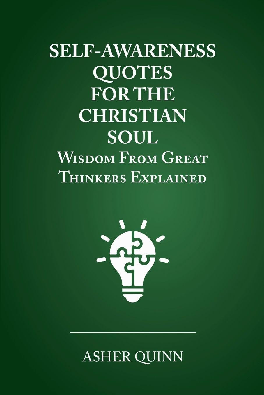 Self Awareness Quotes For The Christian Soul Religion & Esotericism