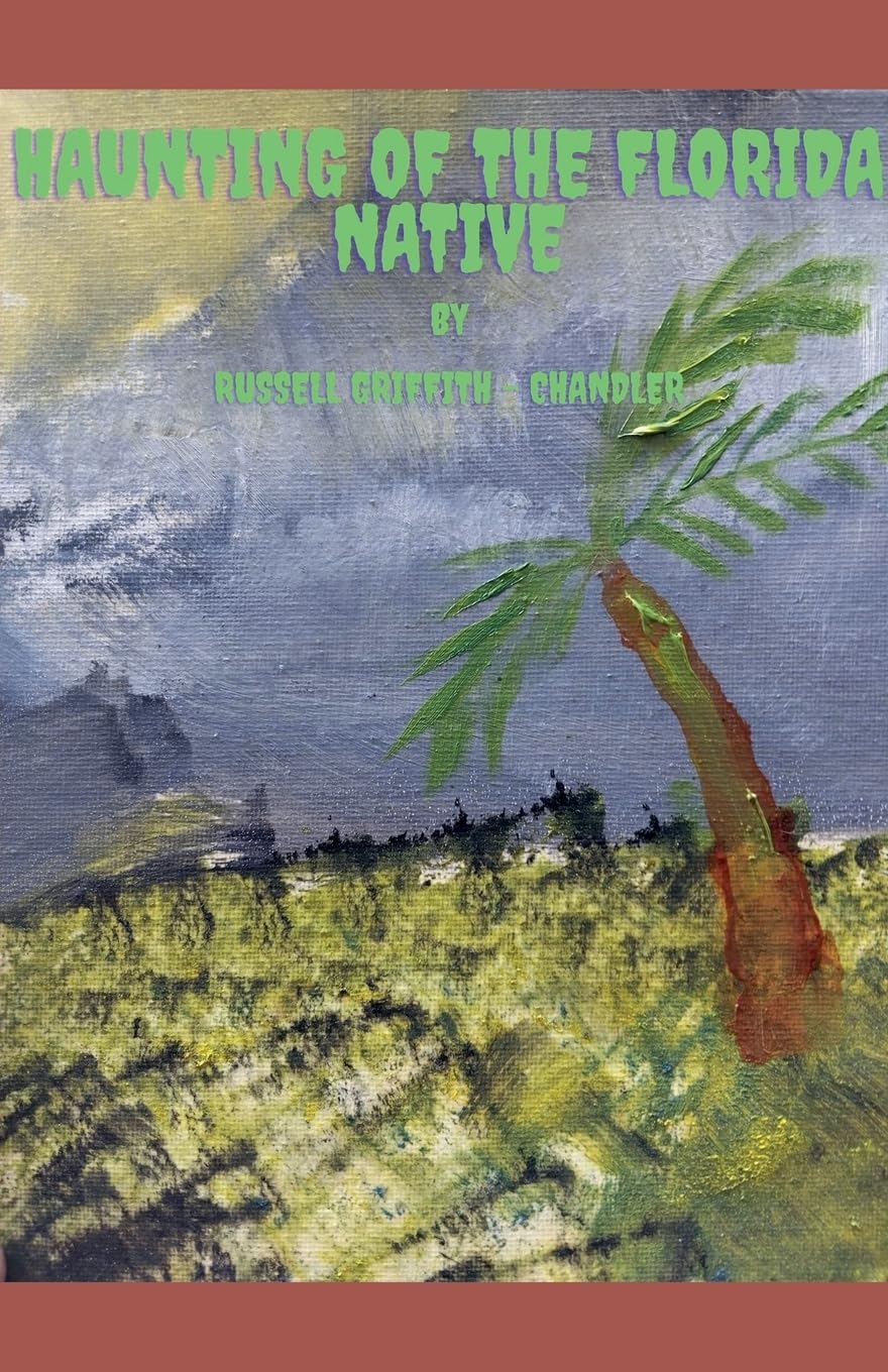 Haunting of the Florida Native Fiction