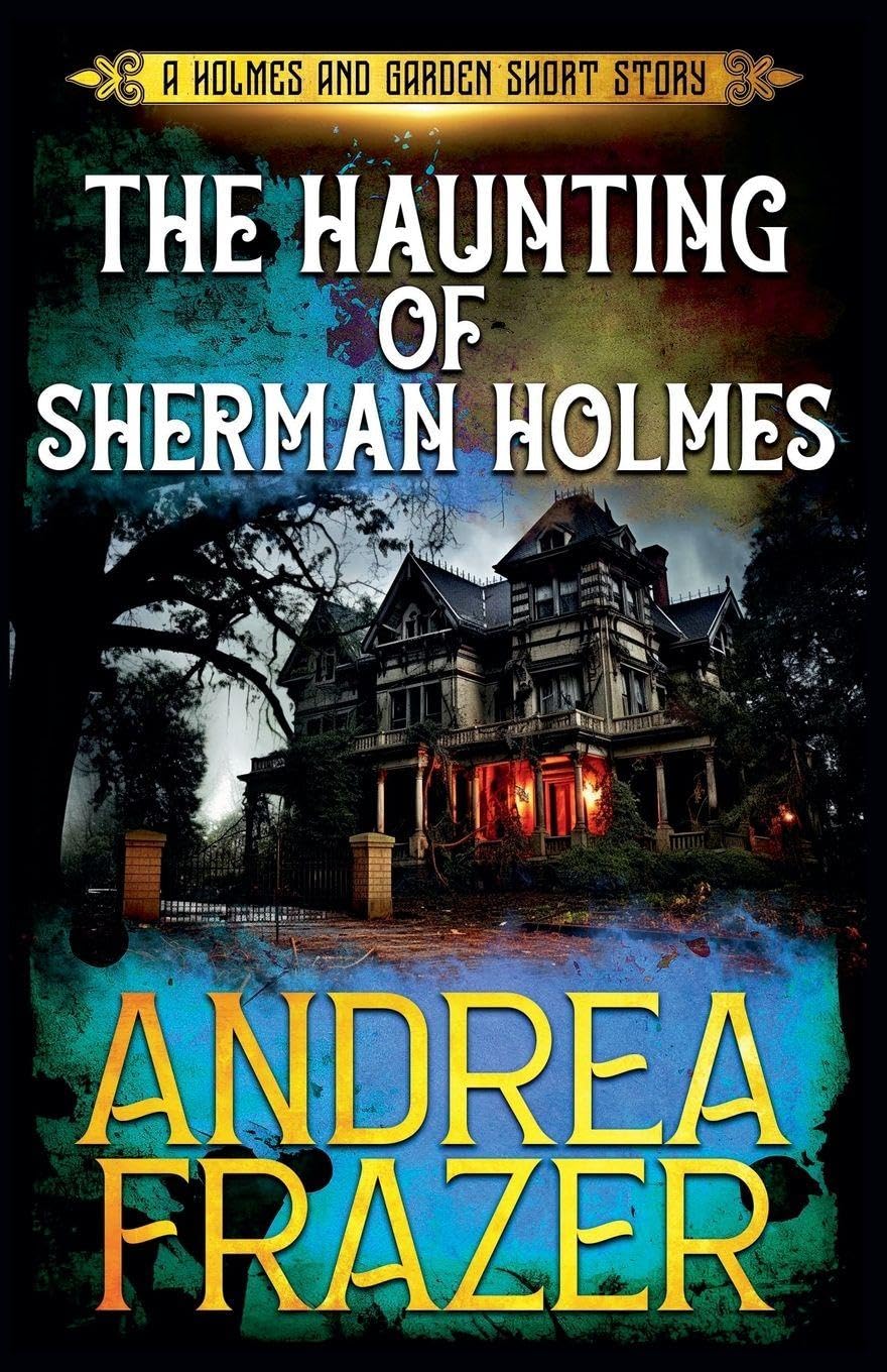 The Haunting of Sherman Holmes Contemporary literature