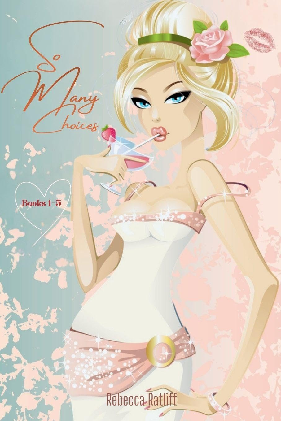So Many Choices books 1-5 Contemporary literature