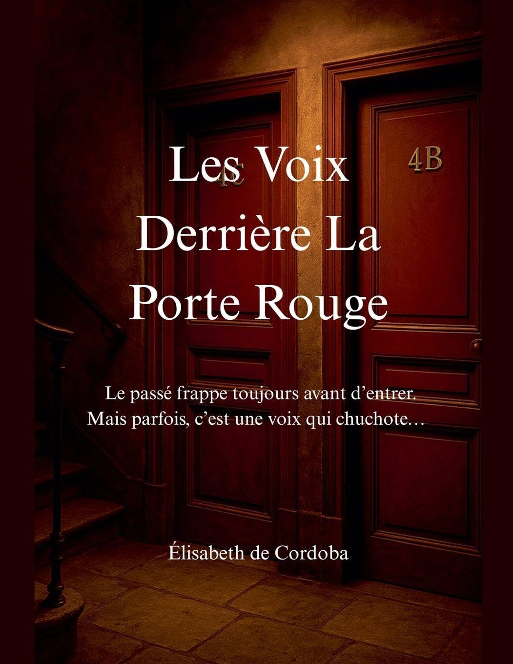 Les Voix Derrière la Porte Rouge Contemporary literature