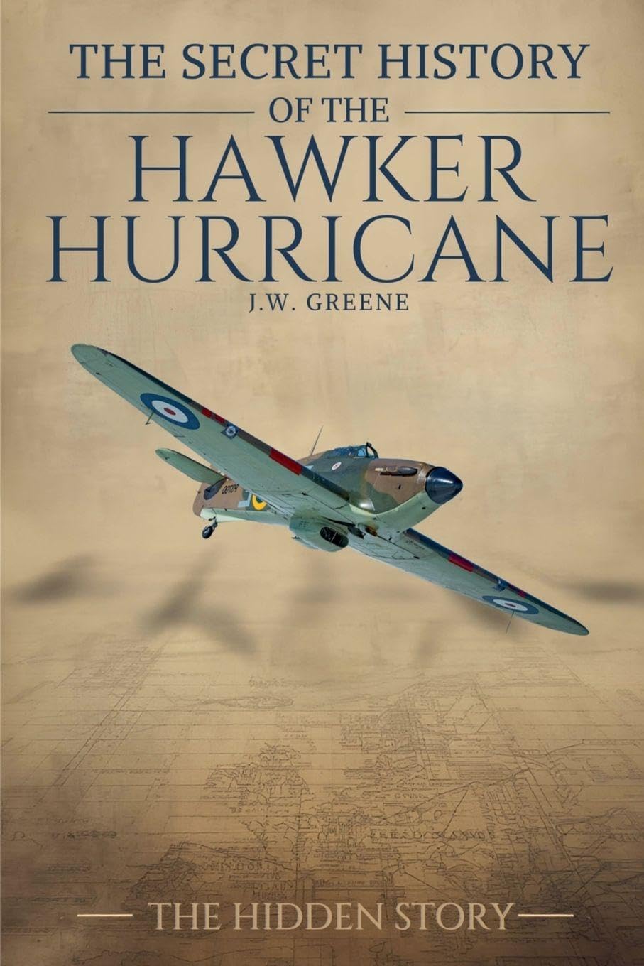 The Secret History of the Hawker Hurricane Social Sciences