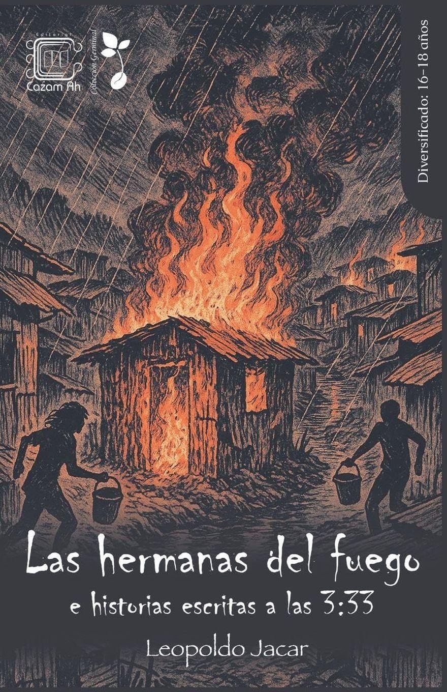 Las hermanas del fuego e historias escritas a las 3 Historical Fiction