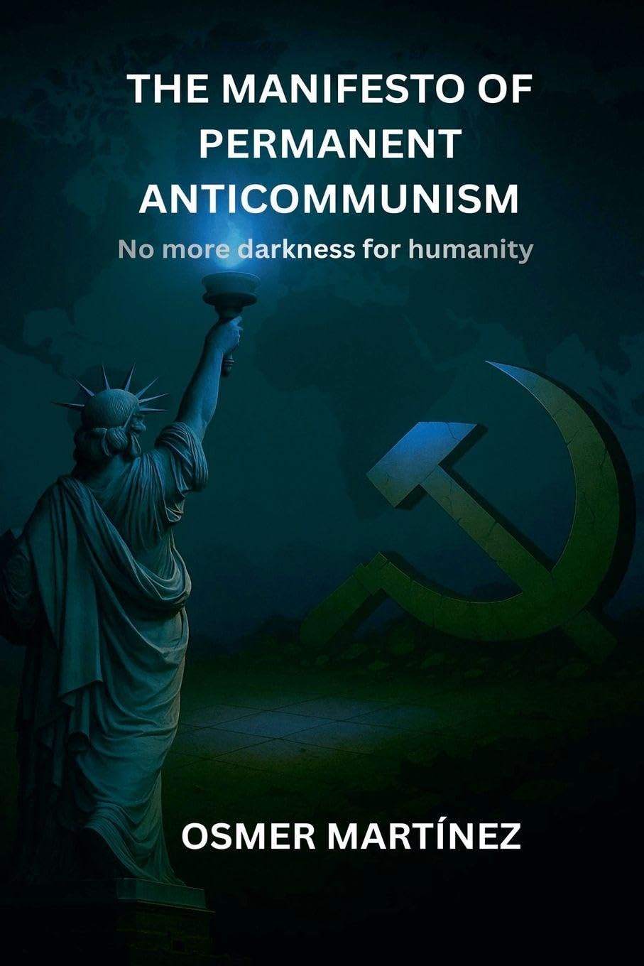 THE MANIFESTO OF PERMANENT ANTICOMMUNISM Law