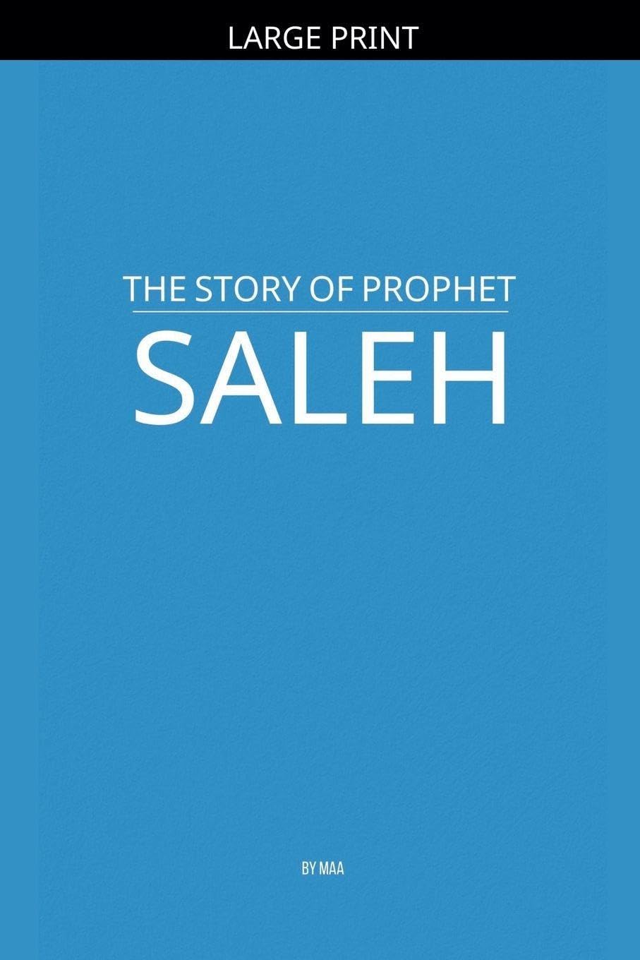 The Story of Prophet Saleh Religion & Esotericism
