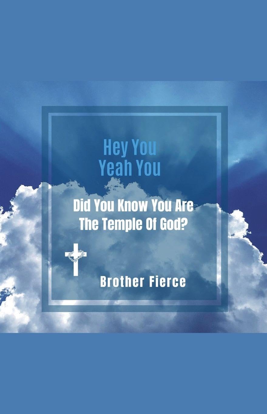 Hey You. Yeah You. Did You Know You Are The Temple Of God? Religion & Esotericism