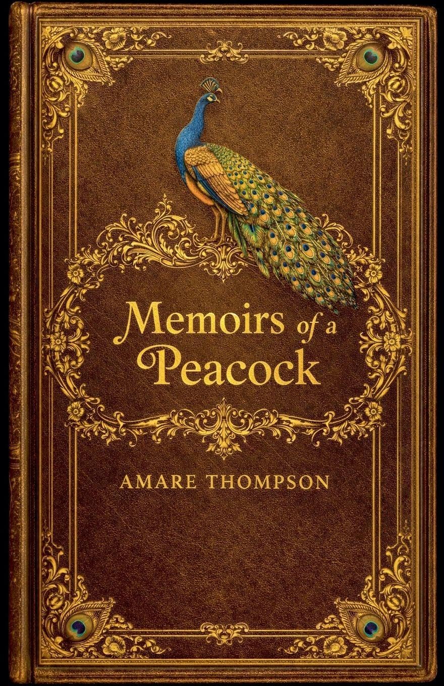 Memoir's of a Pecock Poetry