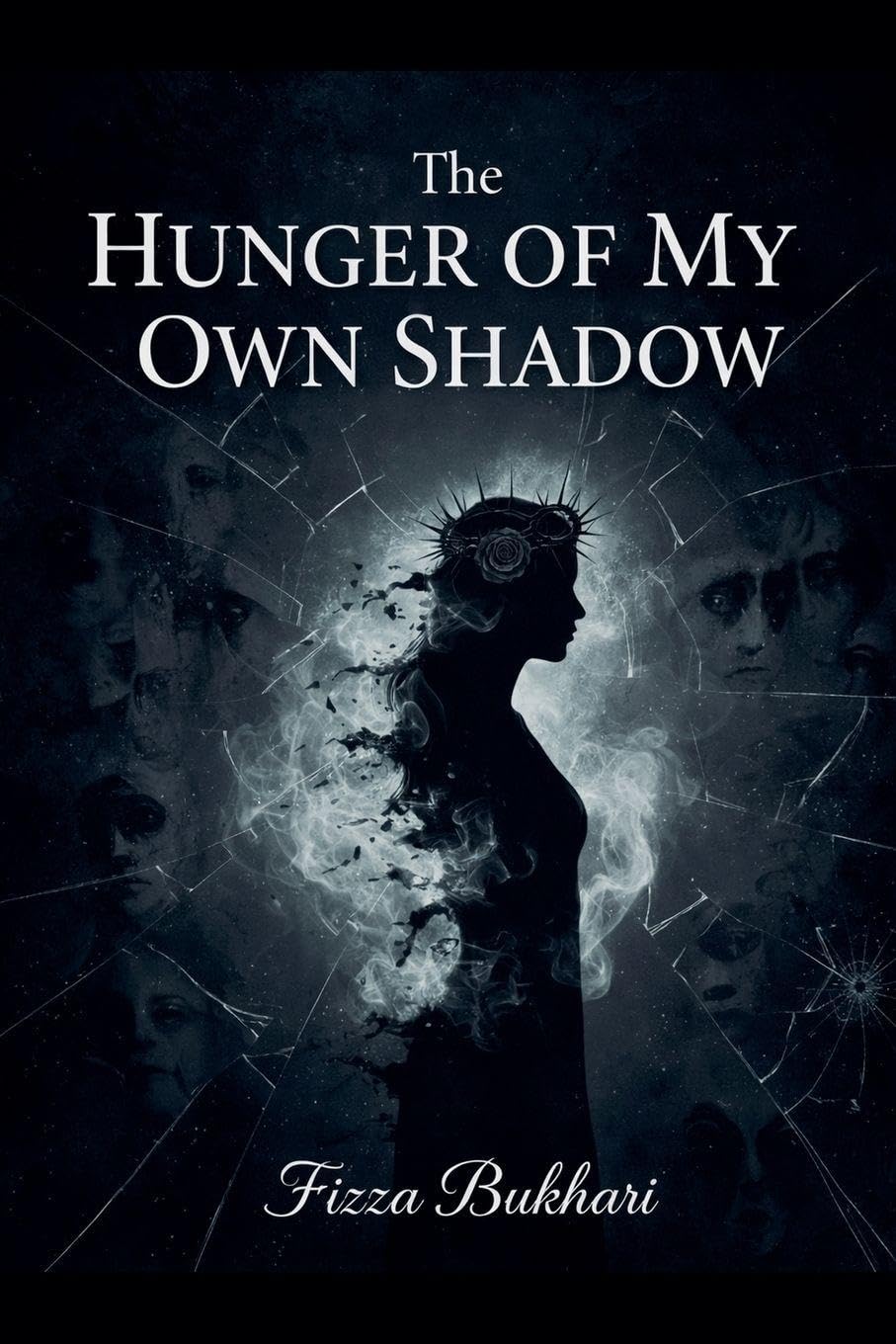 The Hunger of My Own Shadow Contemporary literature
