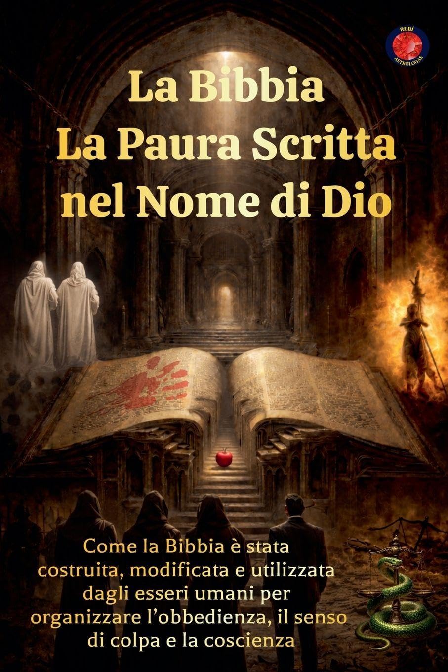 La Bibbia  La Paura Scritta nel Nome di Dio Religion & Esotericism