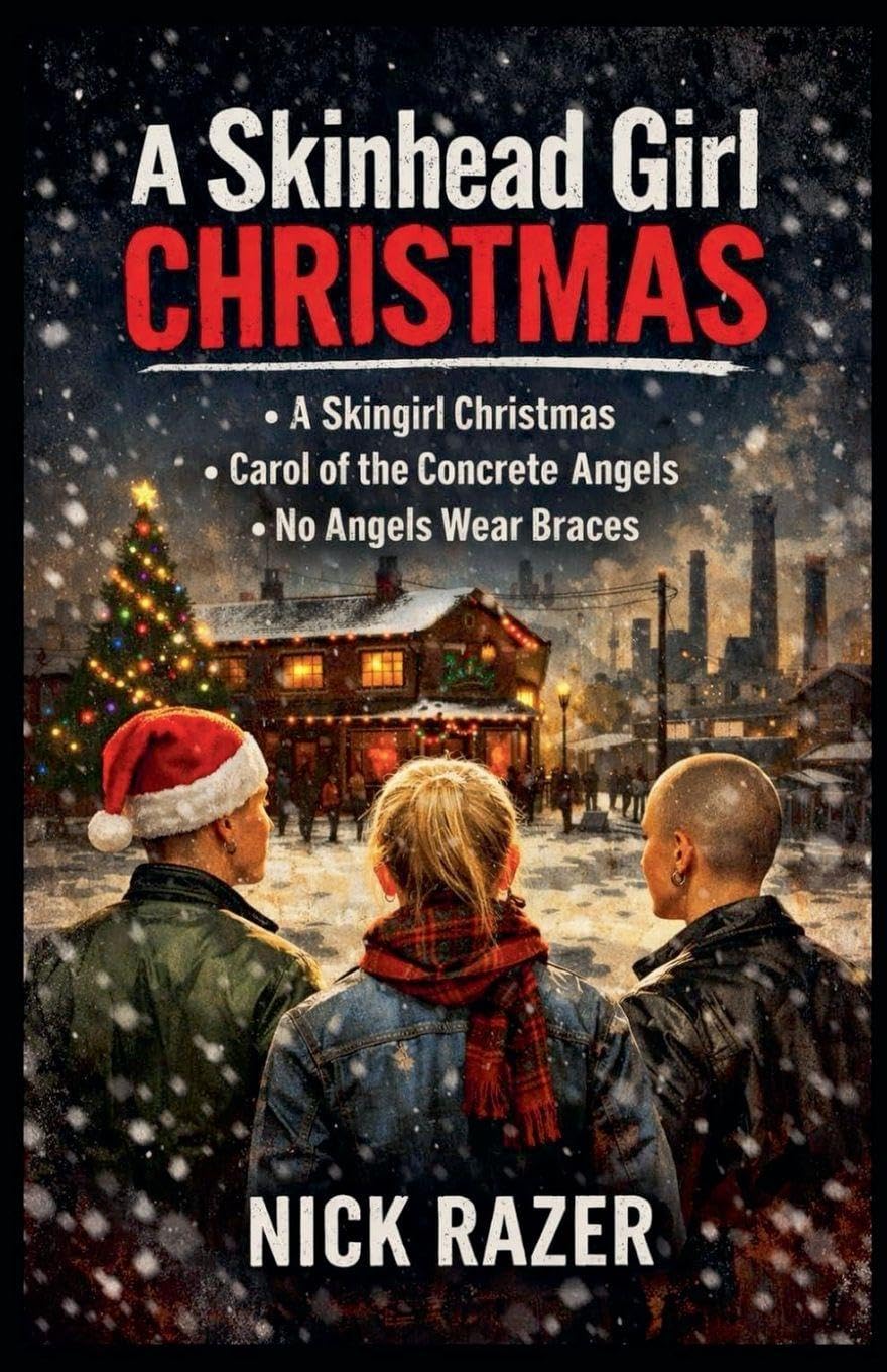 The Skinhead Girl Christmas Historical Fiction