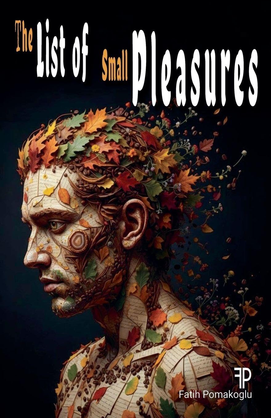 The List of Small Pleasures Poetry