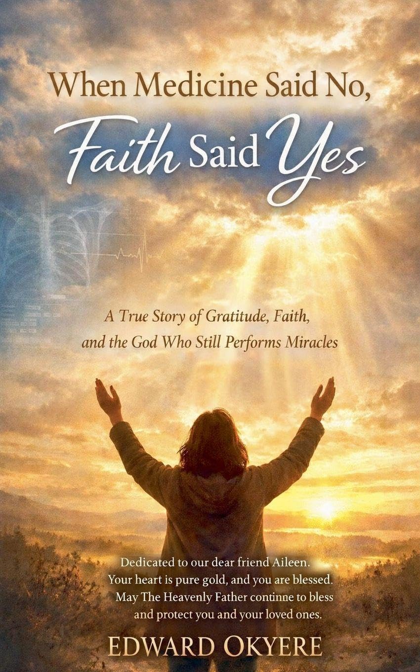 When Medicine Said No, Faith Said Yes Religion & Esotericism