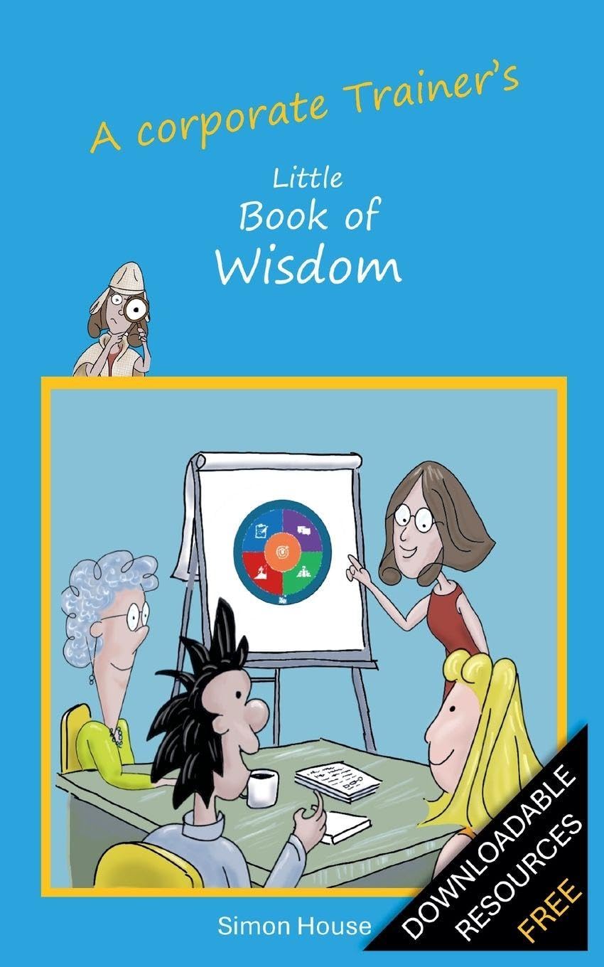 A corporate Trainer's Little Book of Wisdom Law