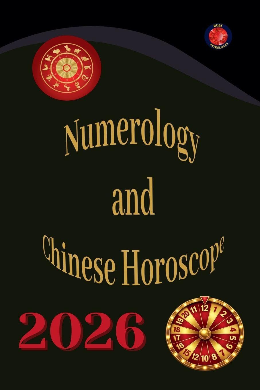 Numerology  and  Chinese Horoscope 2026 Religion & Esotericism
