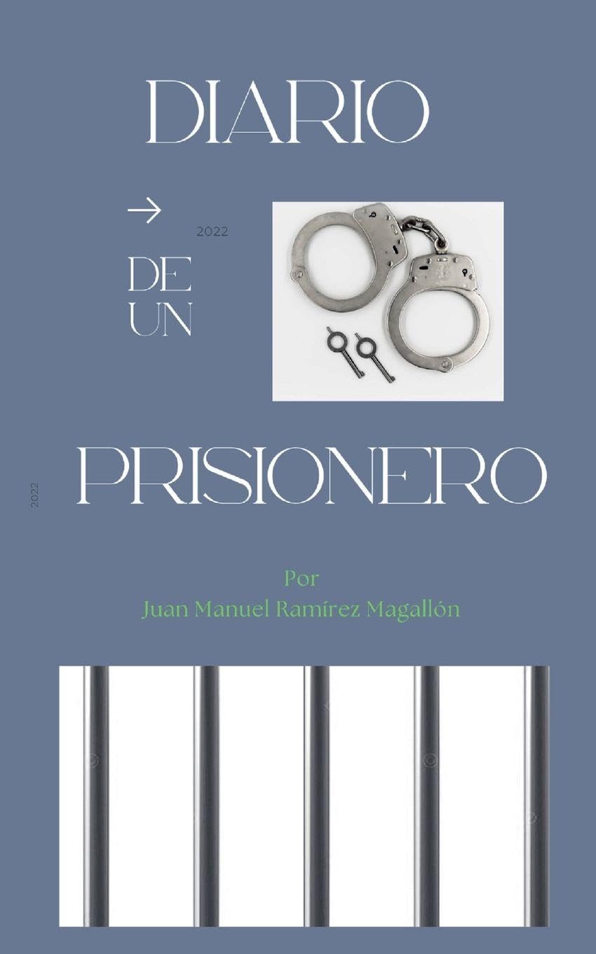 Diario de un prisionero Memories