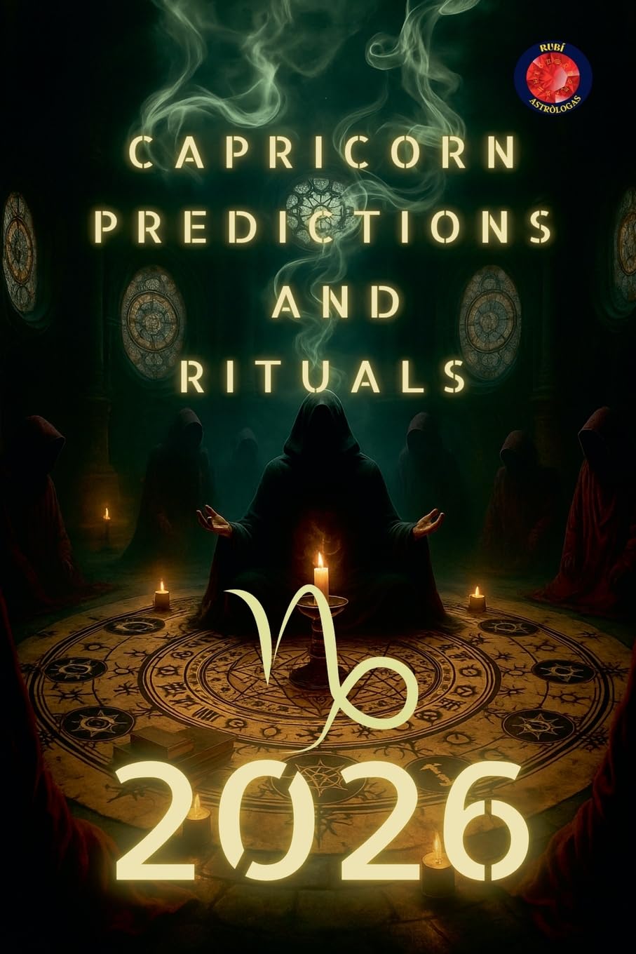 Capricorn Predictions  and  Rituals  2026 Religion & Esotericism