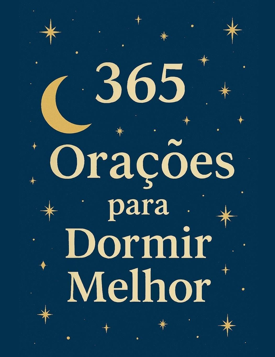 365 ORAÇÕES PARA DORMIR MELHOR Memories