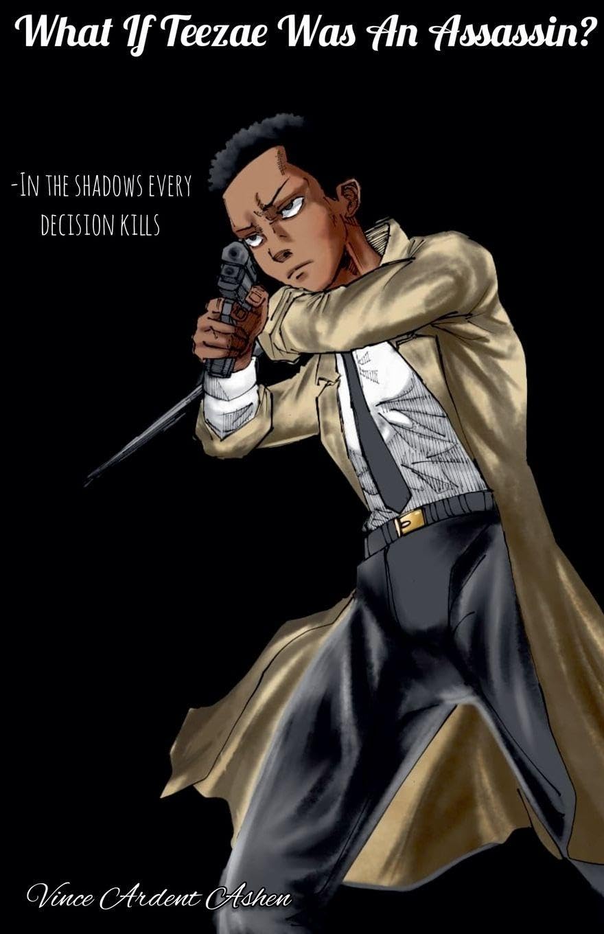 What If Teezae Was An Assassin? Contemporary literature