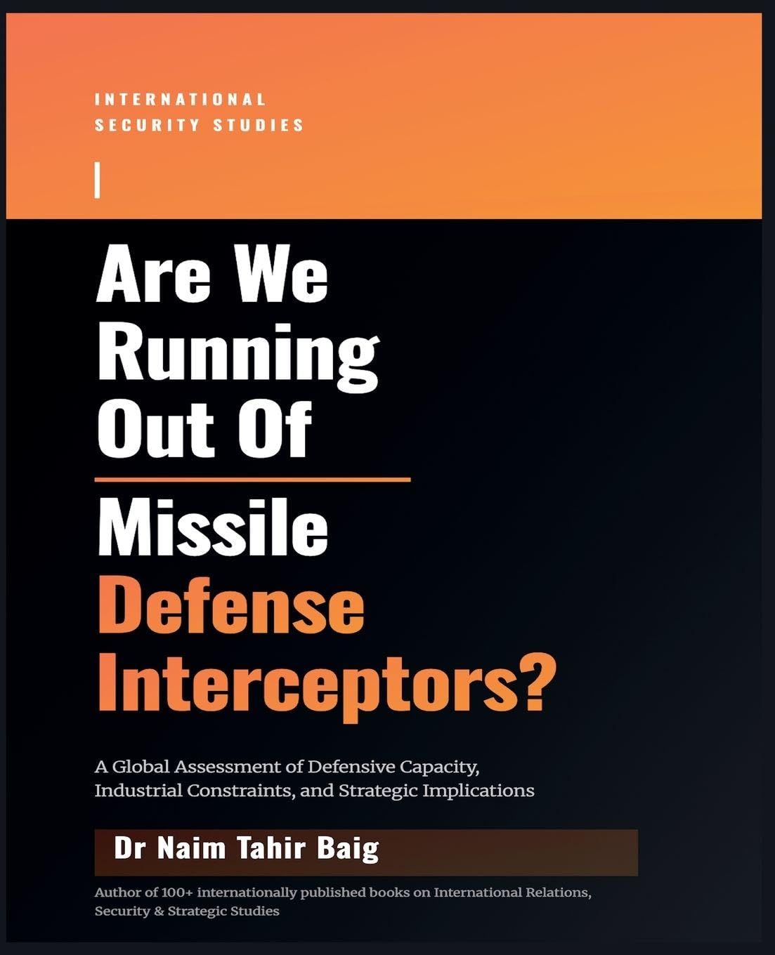 Are We Running Out Of Missile Defense Interceptors? Law