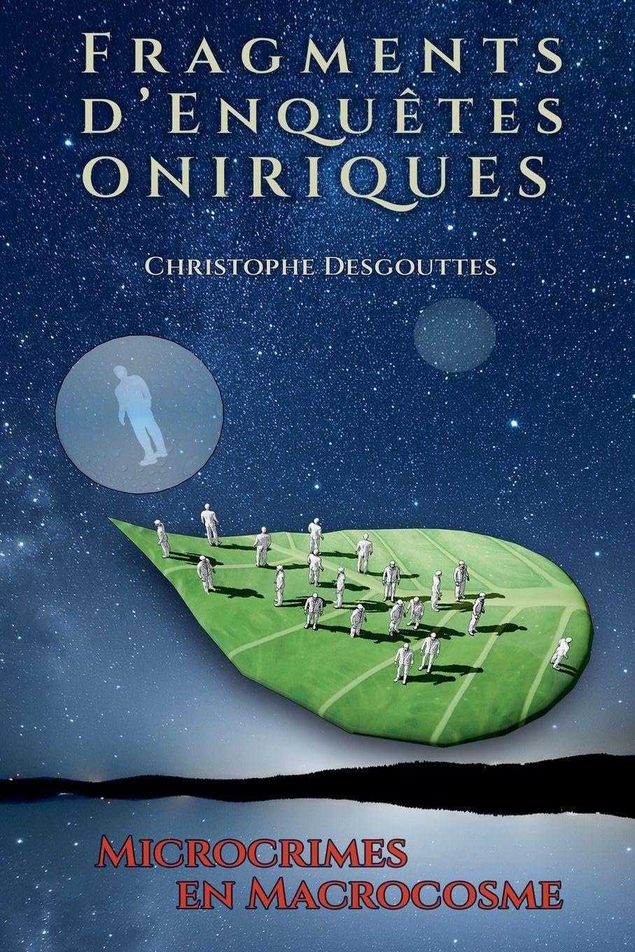 Fragments d'Enquêtes Oniriques Contemporary literature