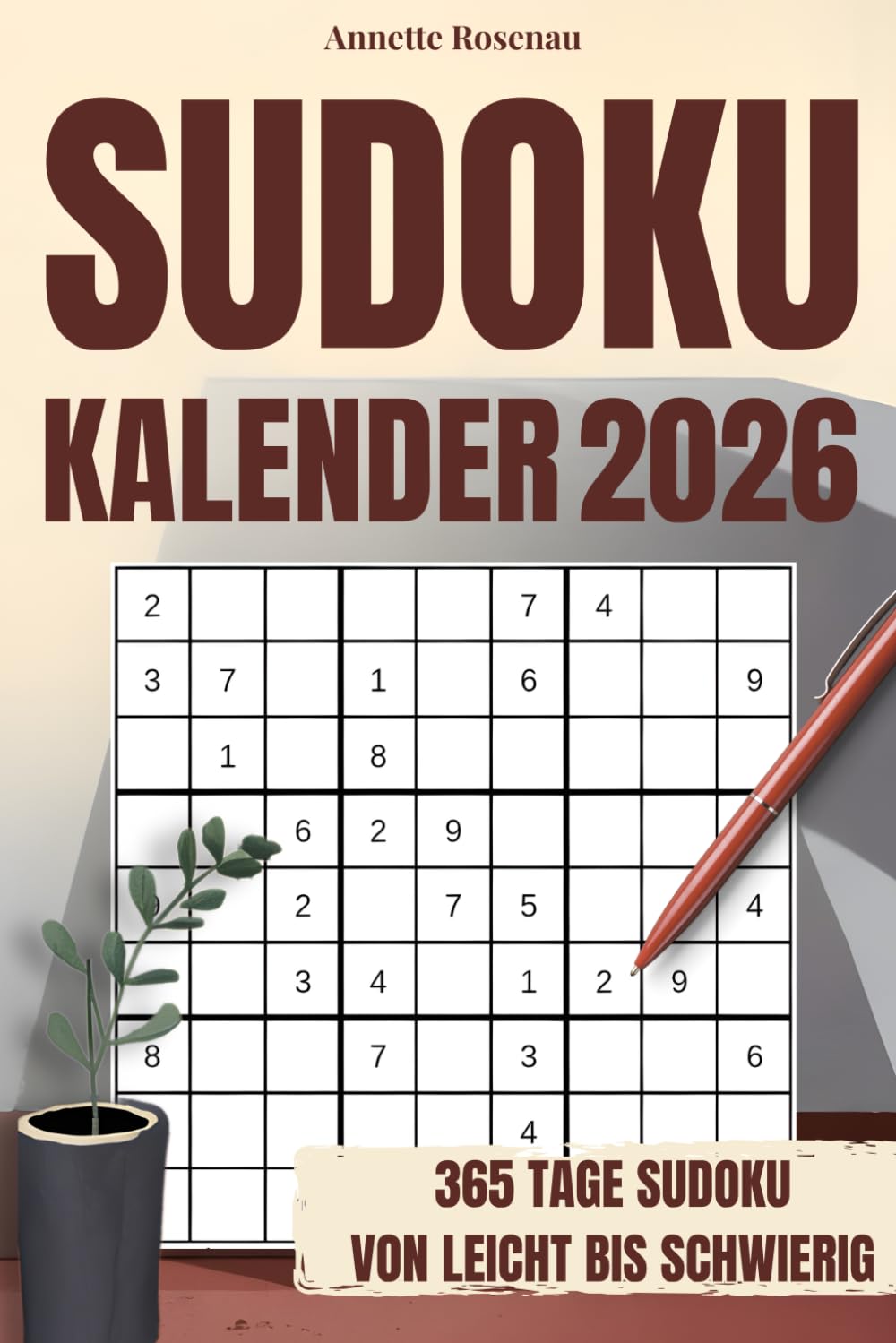 Sudoku Kalender 2026: Ein Sudoku-Jahr für Erwachsene – 365 Rätsel mit Lösungen für deine tägliche Auszeit Leisure & Fun