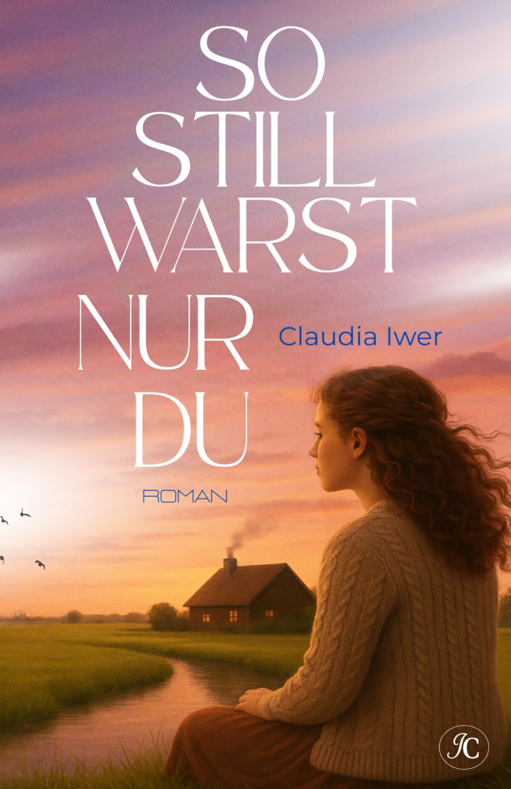 So still warst nur du (Chroniken des Schweigens, Band 2) Historical Fiction