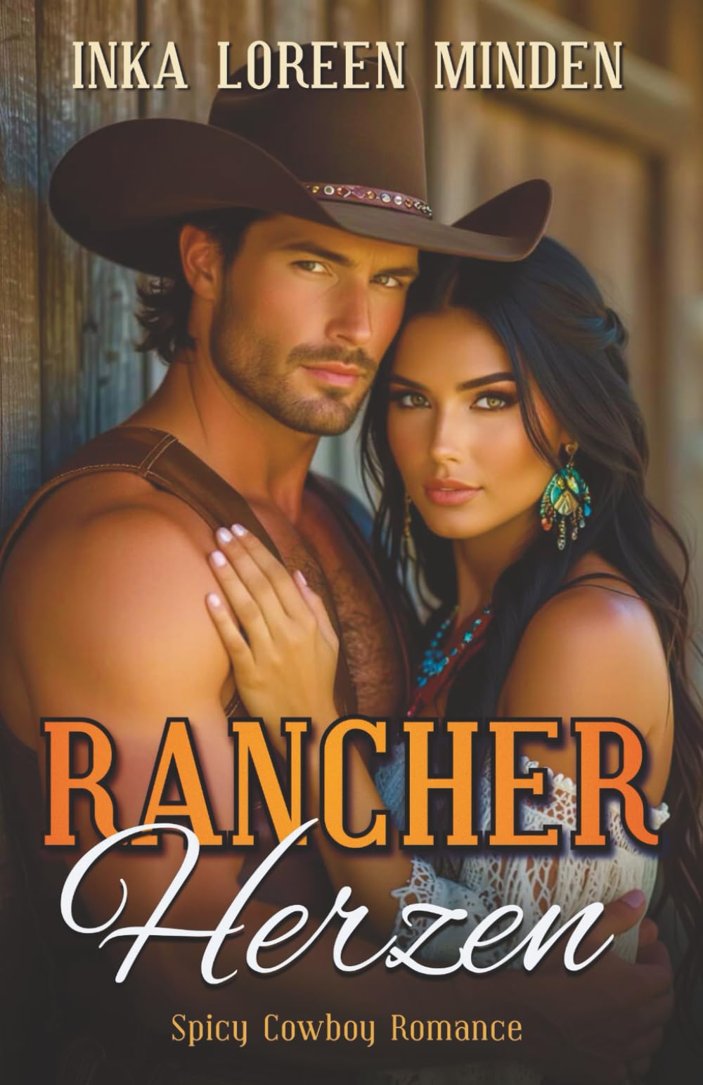 RancherHerzen: Spicy Cowboy Romance Contemporary literature