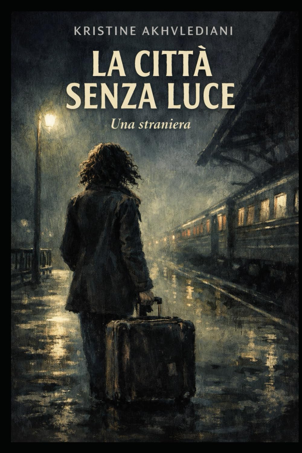 La città senza luce: Una straniera book