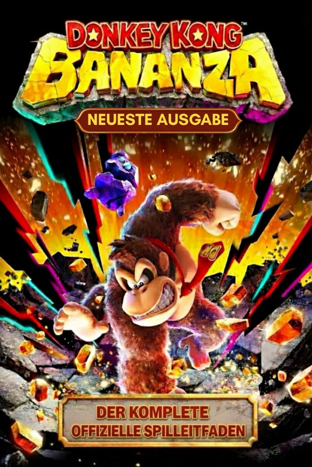 DONKEY KONG BONANZA DAS KOMPLETTE OFFIZIELLER SPIELLEITFADEN (NEUESTE AUSGABE) Computer Science