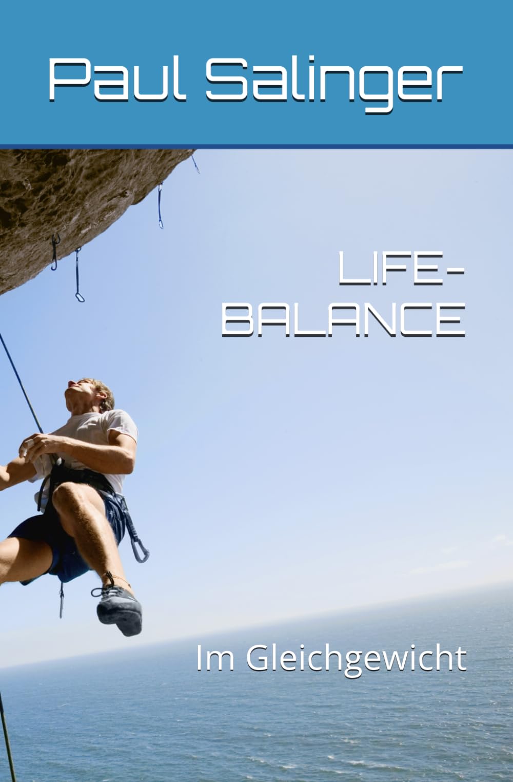 LIFE-BALANCE: Im Gleichgewicht (Unterwegs) Health, Nutrition & Fitness