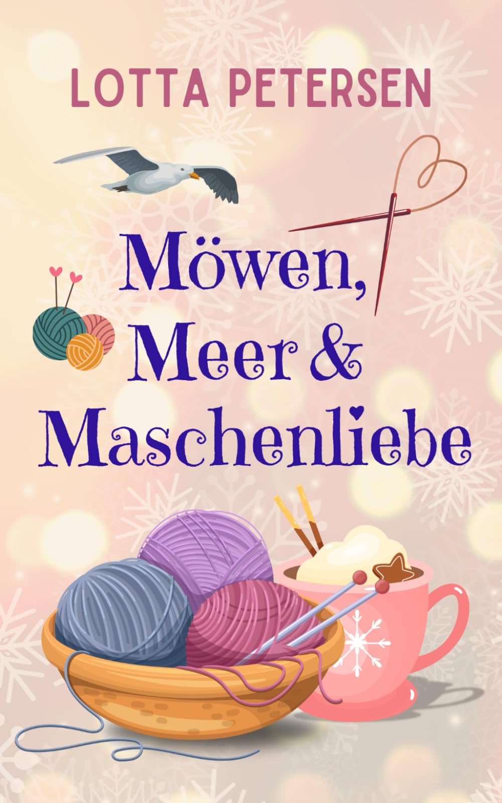 Möwen, Meer & Maschenliebe (Maschen & Meer, Band 1) Holiday Reading