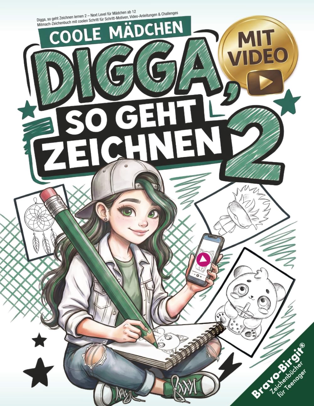 Digga, so geht Zeichnen lernen 2 – Next Level für Mädchen ab 12: Mitmach-Zeichenbuch mit coolen Schritt für Schritt-Motiven, Video-Anleitungen & Challenges Education