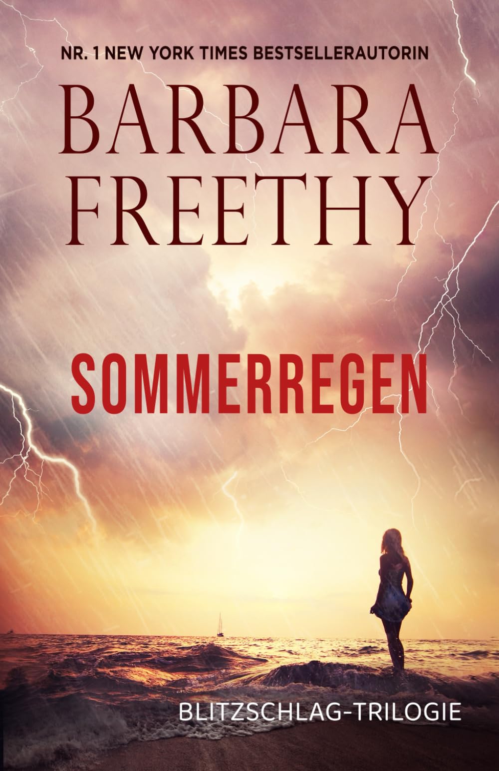 SOMMERREGEN (Romantischer Thriller) (Blitzschlag-Trilogie, Band 3) Suspense & Thrillers