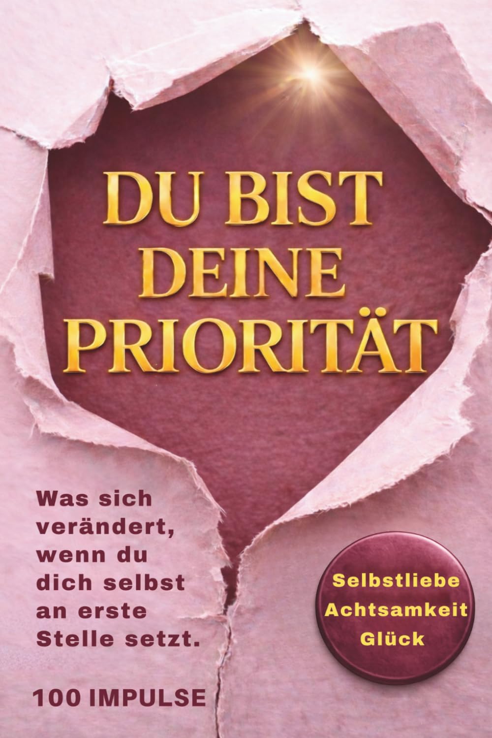 Du bist deine Priorität: Was sich verändert, wenn du dich selbst an erste Stelle setzt. Psychology