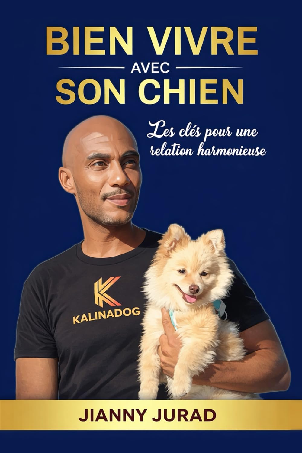 Bien vivre avec son chien: Les clés pour une relation harmonieuse book
