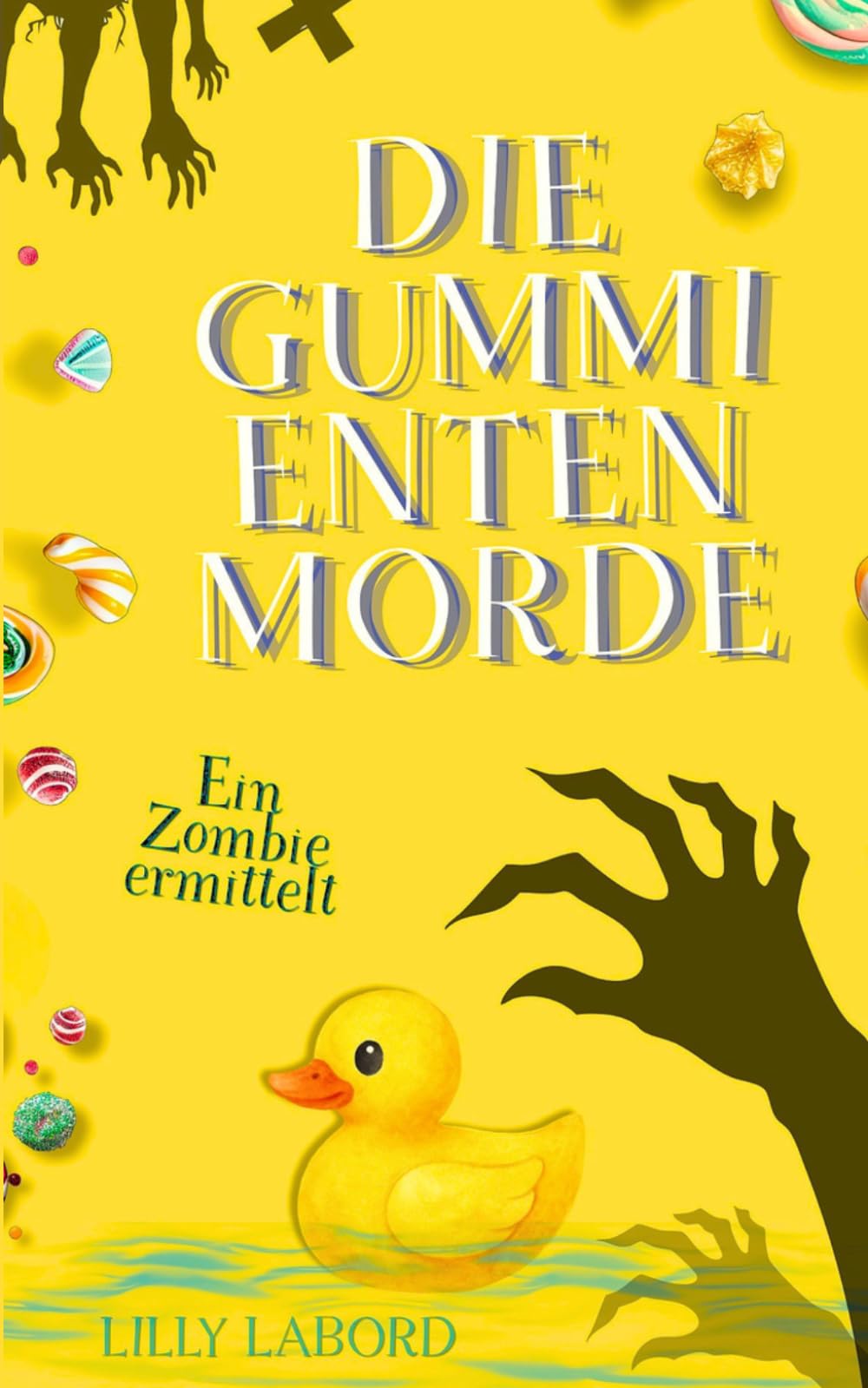 Die Gummi-Enten-Morde: Ein Zombie ermittelt Detective & CSI