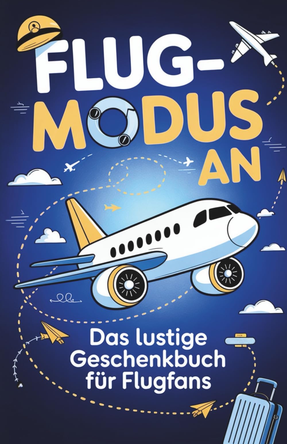 FLUGMODUS AN: Das lustige Geschenkbuch für Flugfans Sports