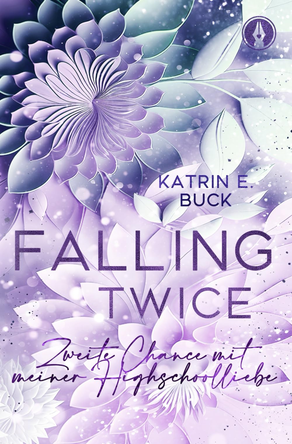Falling Twice: Zweite Chance mit meiner Highschoolliebe (Hearts of Starlight Springs, Band 7) Contemporary literature
