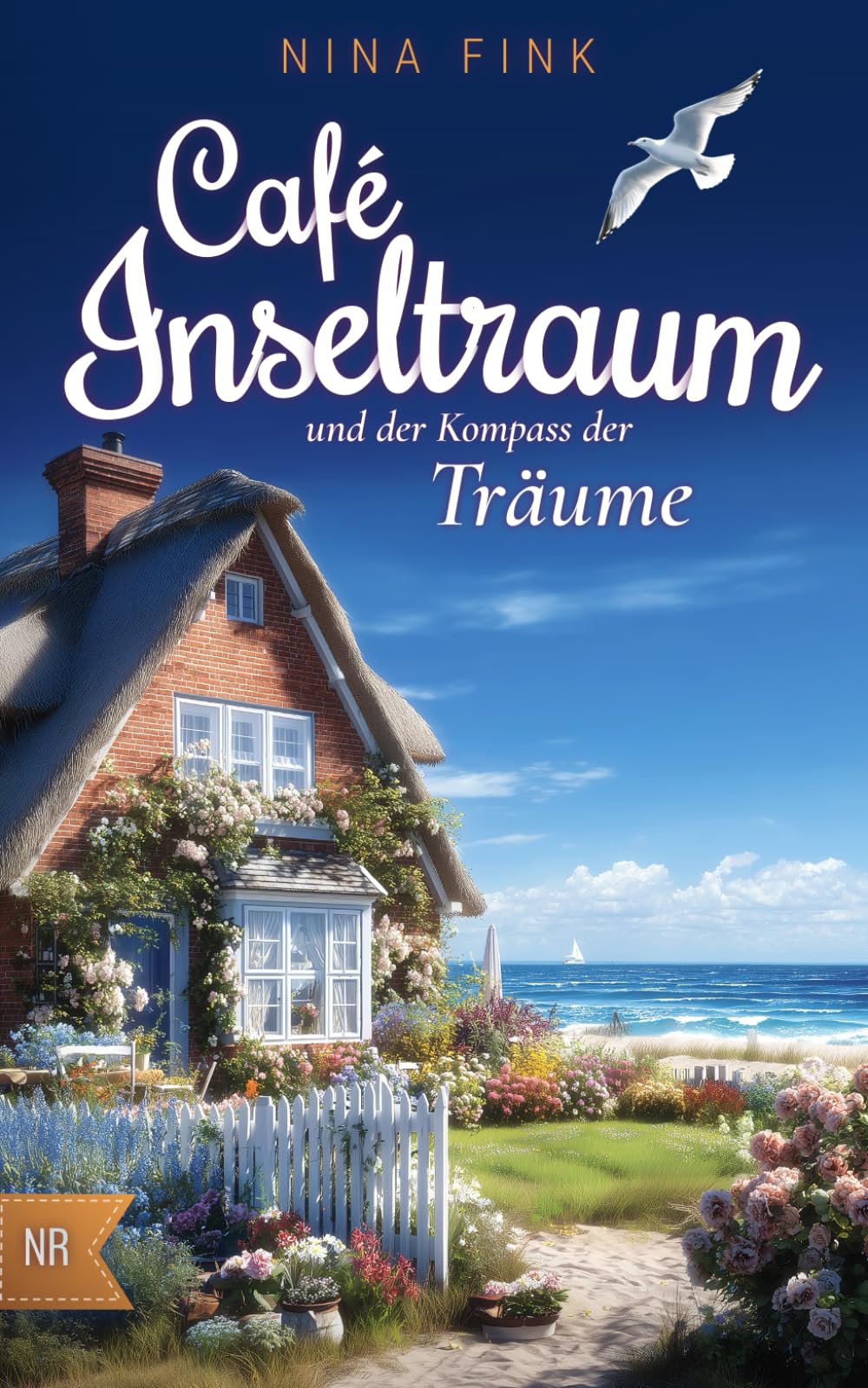 Café Inseltraum und der Kompass der Träume (Neuanfang auf der Nordsee-Insel, Band 5) Contemporary literature