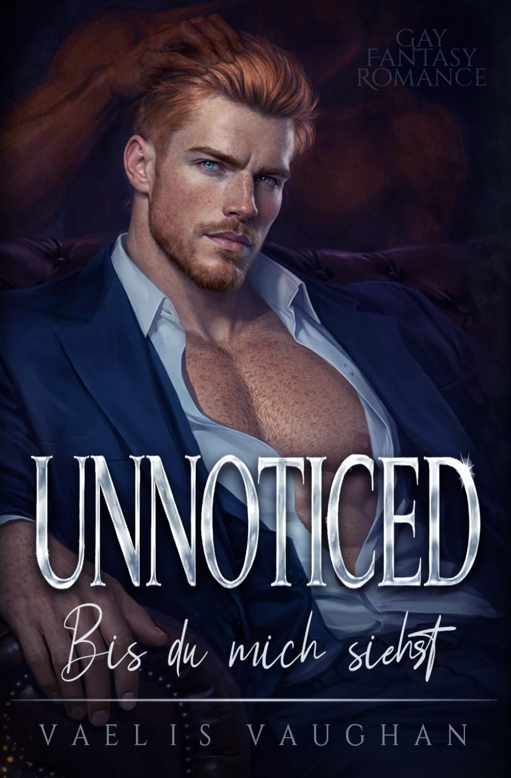 Unnoticed - Bis du mich siehst: Gay Fantasy Romance LGBTQ+