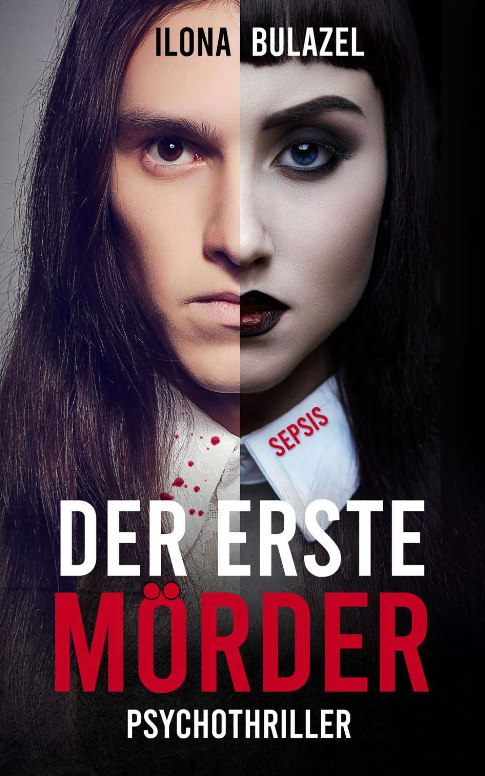 Sepsis - Der erste Mörder: Psychothriller (Sepsis-Reihe / Hauptkommissar Heerse ermittelt) Action & Adventure